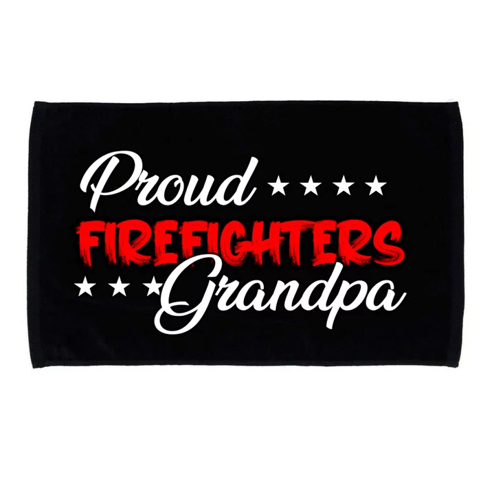 Proud Firefighters Grandpa Great Gift Microfiber Hand Towel