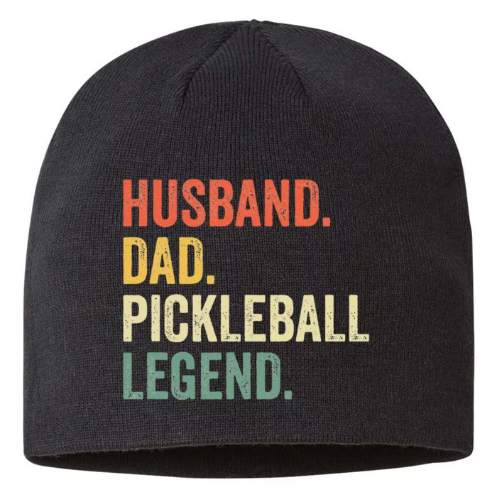 Pickleball Funny Husband Dad Legend Vintage Fathers Day 8 1/2in Sustainable Knit Beanie