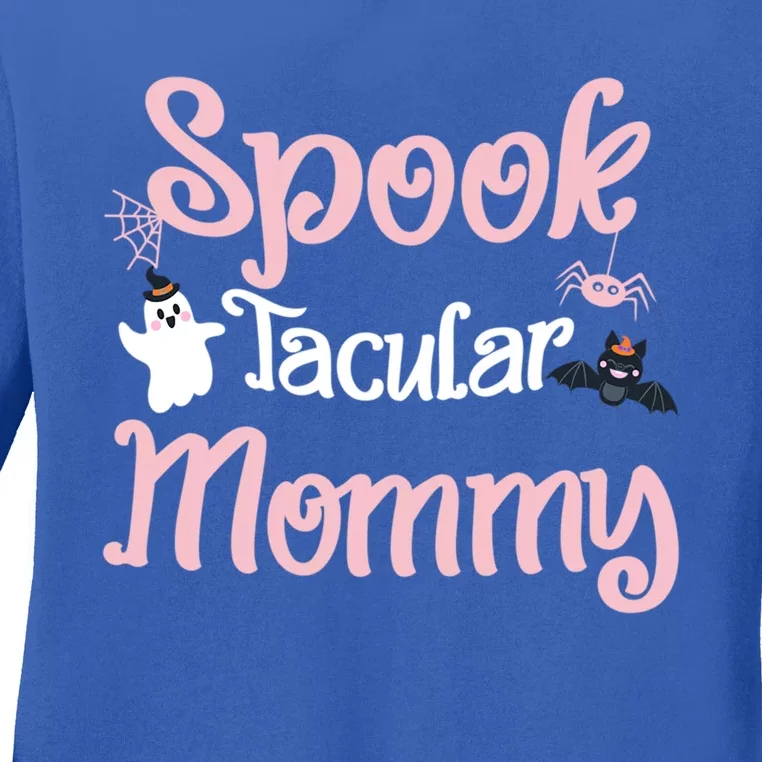 Perfect Funny Halloween For Mommy Spook Tacular Mommy Gift Ladies Long Sleeve Shirt