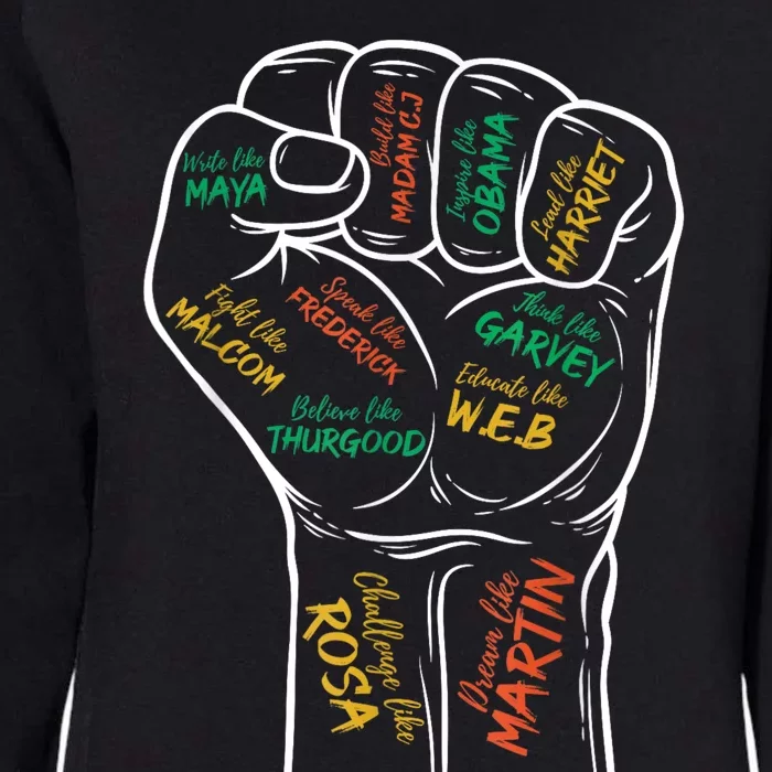 Power Fist Hand Inspiring Black Leaders Black History Womens California Wash Sweatshirt