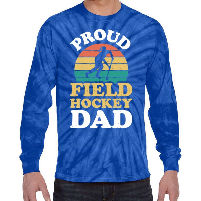 Proud Field Hockey Dad Cool Field Hockey Parent Gift Tie-Dye Long Sleeve Shirt