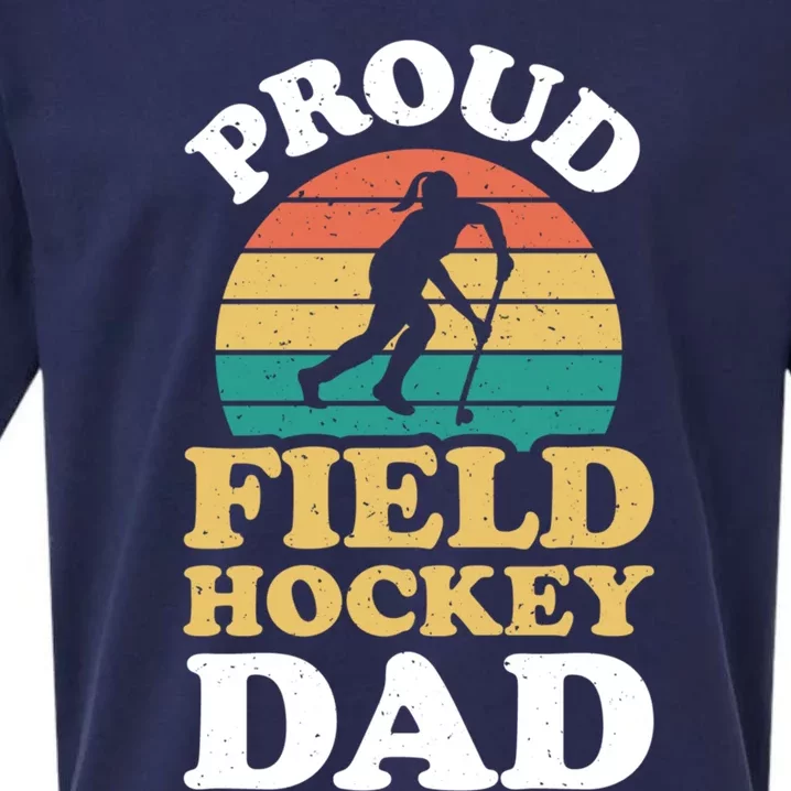 Proud Field Hockey Dad Cool Field Hockey Parent Gift Sueded Cloud Jersey T-Shirt