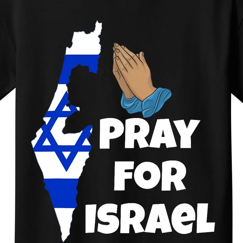 Pray For Israel I Stand With Israel Israel War Kids T-Shirt