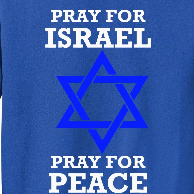 Pray For Israel Peace Sweatshirt