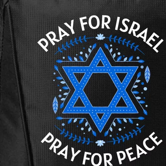 Pray For Israel Peace Israel Strong City Backpack