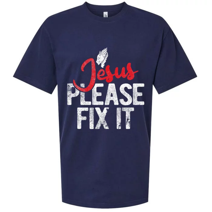 Please Fix It Christian Religious Jesus Sueded Cloud Jersey T-Shirt