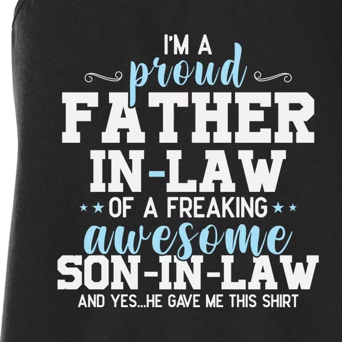 Proud Father In Law Of A Freaking Awesome Son In Law Women's Racerback Tank