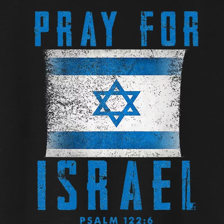 Pray for Israel Psalm 122 6 Israel Flag Women's Crop Top Tee