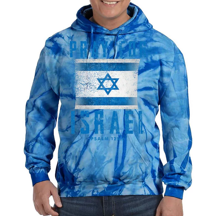 Pray for Israel Psalm 122 6 Israel Flag Tie Dye Hoodie