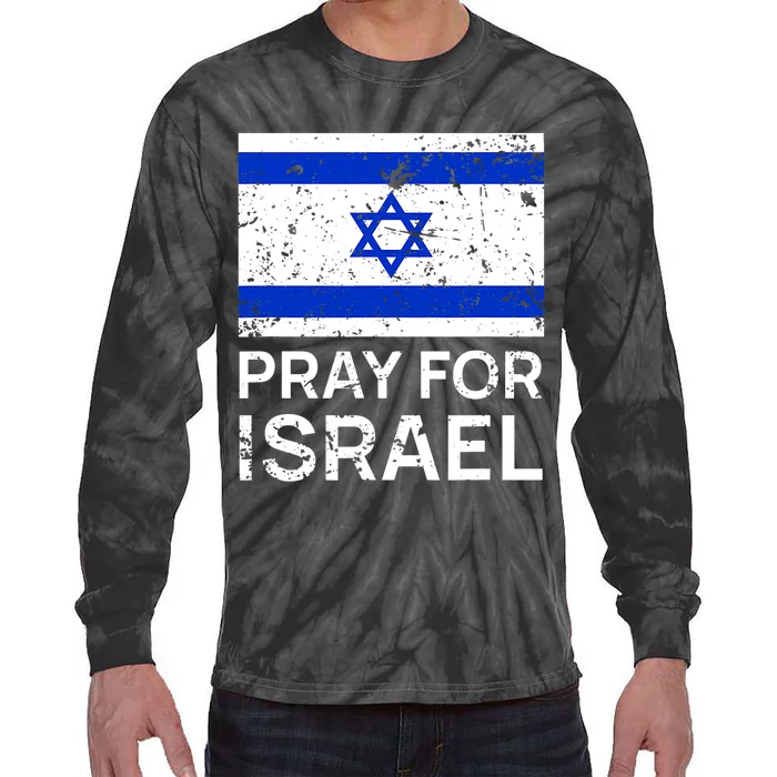 Pray For Israel Praying For Israeli Flag Tie-Dye Long Sleeve Shirt