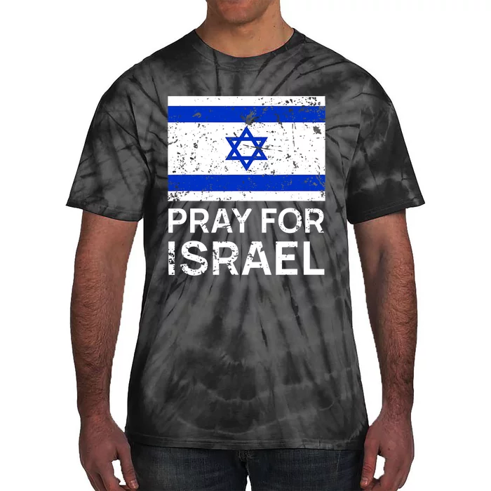 Pray For Israel Praying For Israeli Flag Tie-Dye T-Shirt