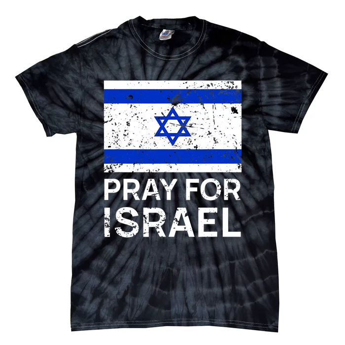 Pray For Israel Praying For Israeli Flag Tie-Dye T-Shirt