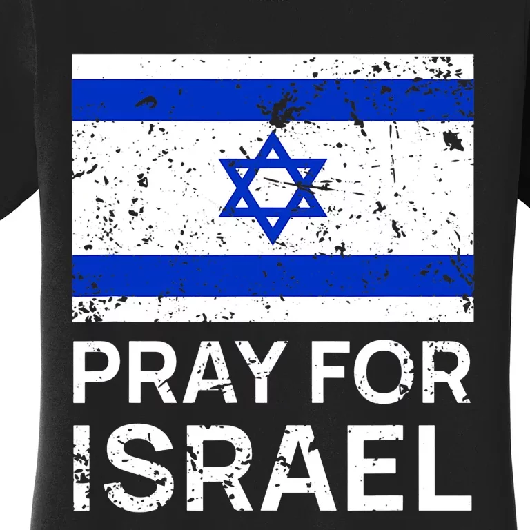 Pray For Israel Praying For Israeli Flag Women's T-Shirt