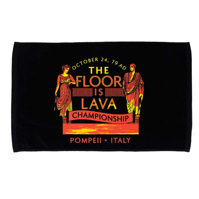 Pompeii Floor Is Lava Championship Natural Disaster Italy Microfiber Hand Towel