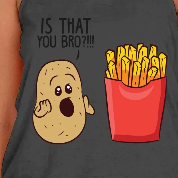 Potatoes Fries Is That You Bro Funny Potatoes Women's Knotted Racerback Tank