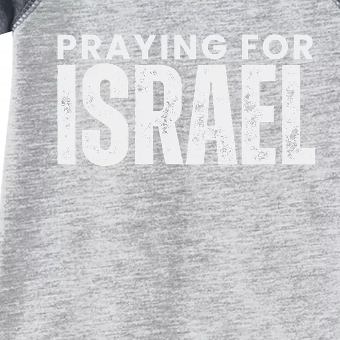 Praying For Israel Proisrael Peace In Israel Stand With Infant Baby Jersey Bodysuit