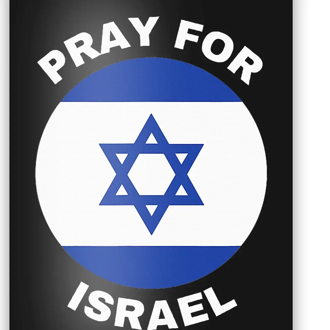 Pray For Israel Flag Stand With Israel Poster