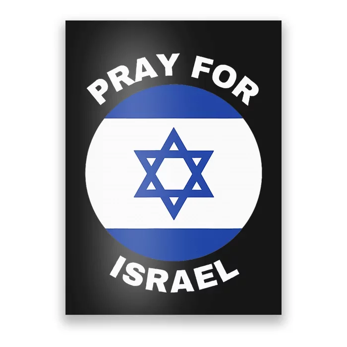 Pray For Israel Flag Stand With Israel Poster