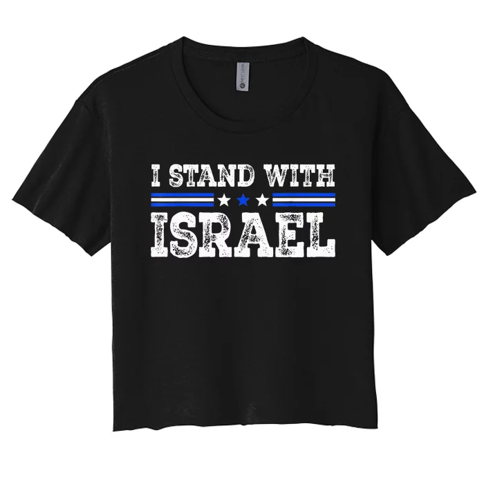 Pray For Israel I Stand With Israel Jewish Heritage Israeli Women's Crop Top Tee