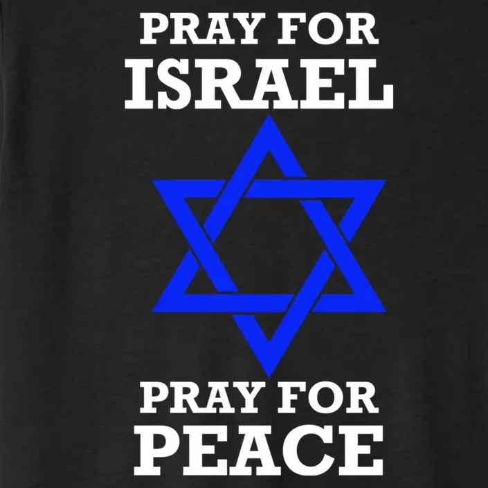 Pray For Israel Peace ChromaSoft Performance T-Shirt