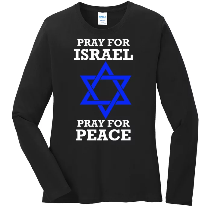 Pray For Israel Peace Ladies Long Sleeve Shirt