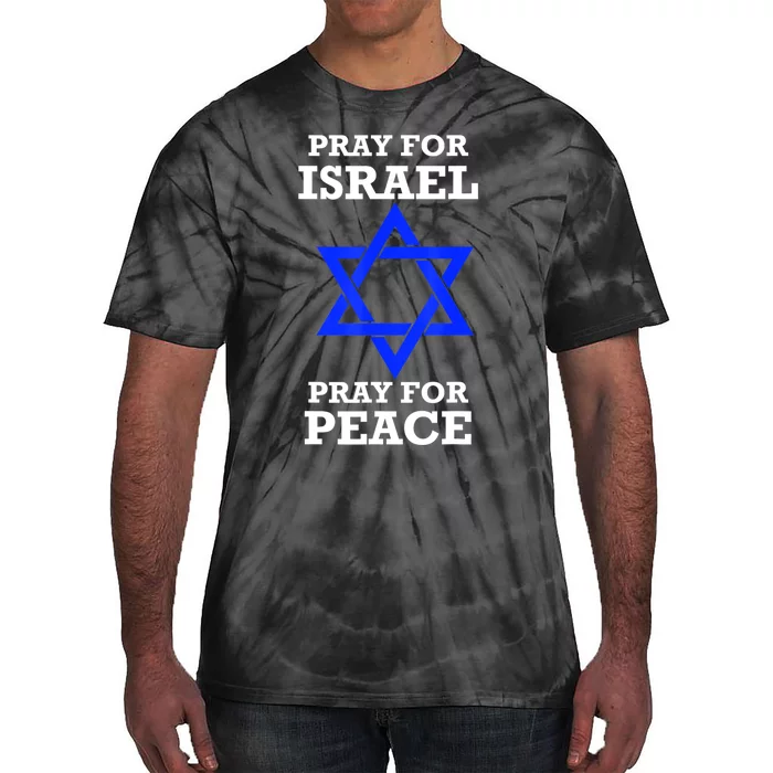 Pray For Israel Peace Tie-Dye T-Shirt