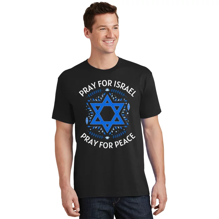 Pray For Israel Peace funny israel pride T-Shirt