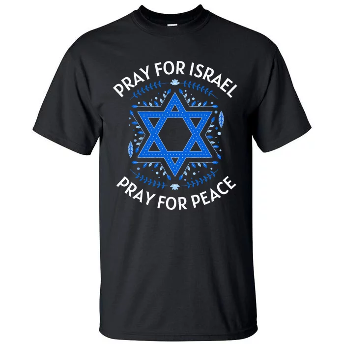 Pray For Israel Peace funny israel pride Tall T-Shirt