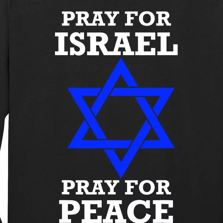 Pray For Israel Peace Tall Long Sleeve T-Shirt