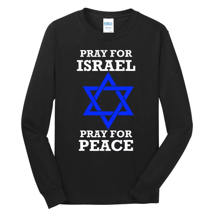 Pray For Israel Peace Tall Long Sleeve T-Shirt