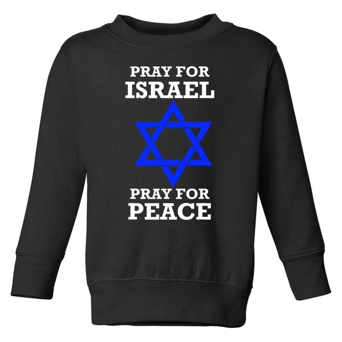 Pray For Israel Peace Toddler Sweatshirt