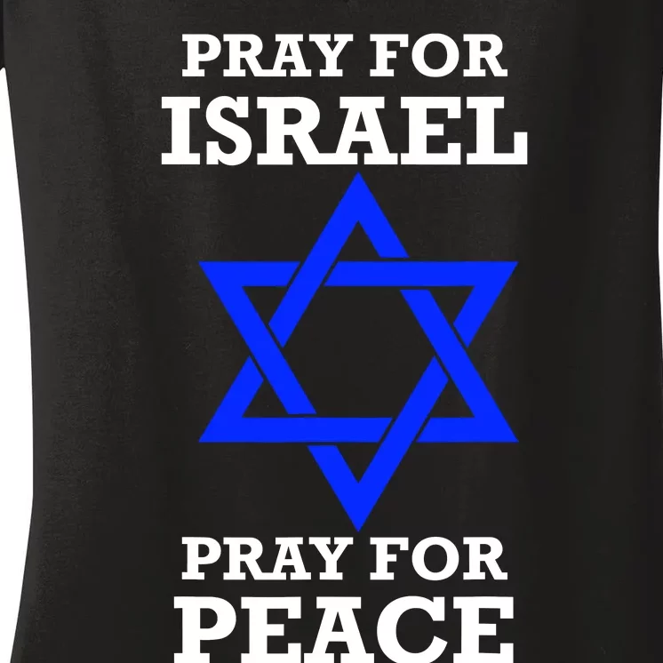 Pray For Israel Peace Women's V-Neck T-Shirt