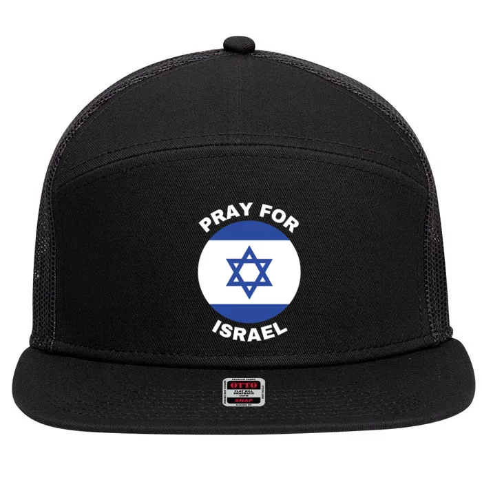 Pray For Israel Flag I Stand With Israel Support Israel 7 Panel Mesh Trucker Snapback Hat