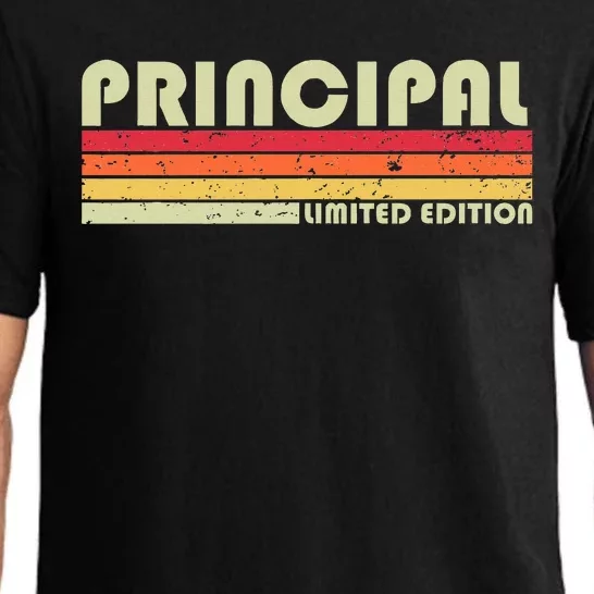 Principal Funny Job Title Profession Birthday Worker Idea Pajama Set