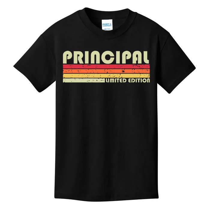 Principal Funny Job Title Profession Birthday Worker Idea Kids T-Shirt