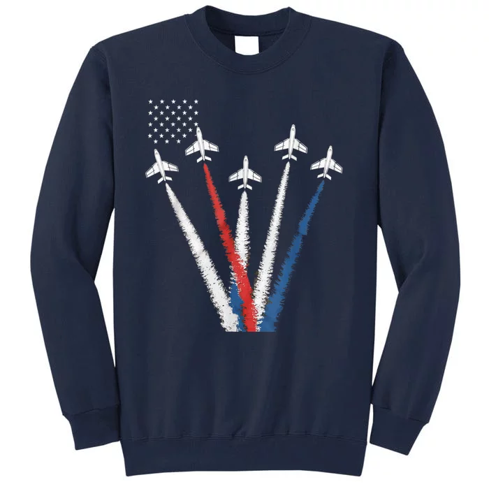 Patriotic Fighter Jet 4th Of July Tall Sweatshirt