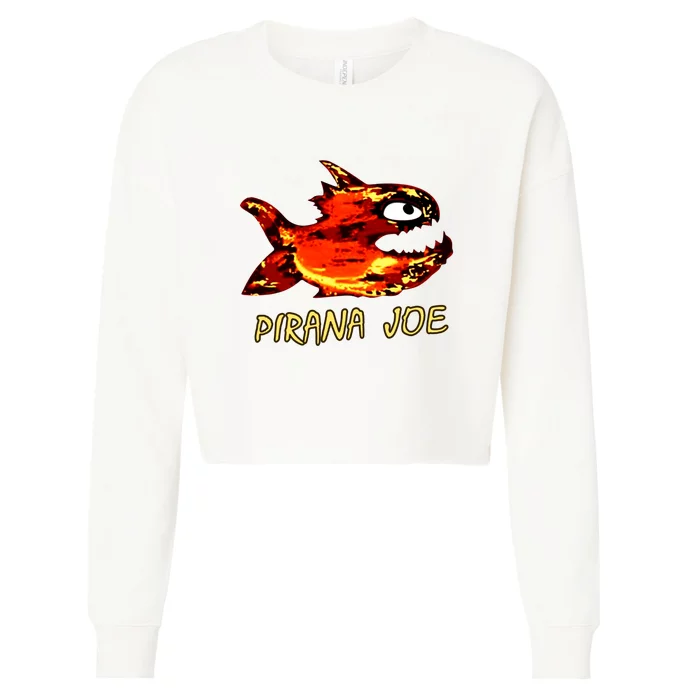 Pirana Fish Joe Funny Fishing Gift Cropped Pullover Crew