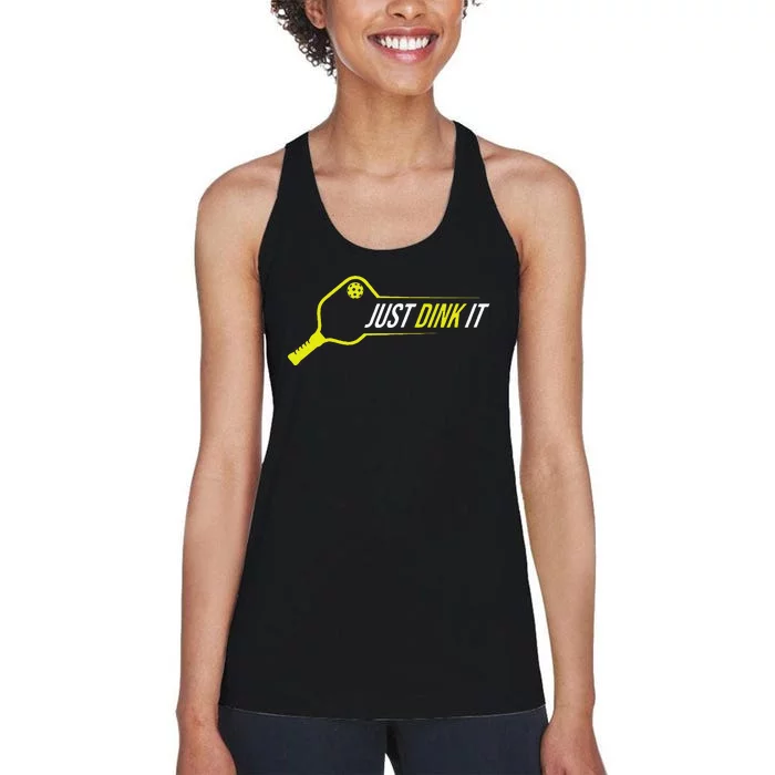 Pickleball  Funny Just Dink It Pickleball Women's Racerback Tank