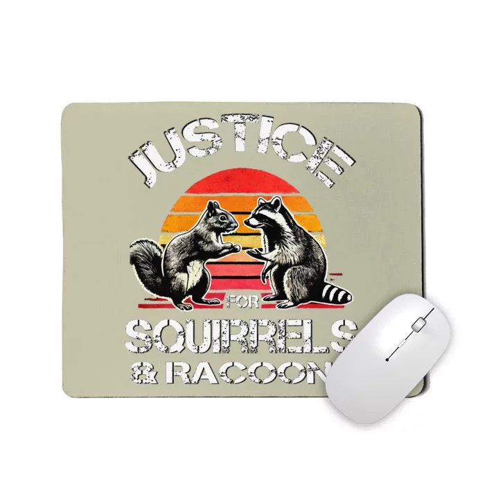 Peanut & Fred Justice For Squirrels & Racoons Mousepad