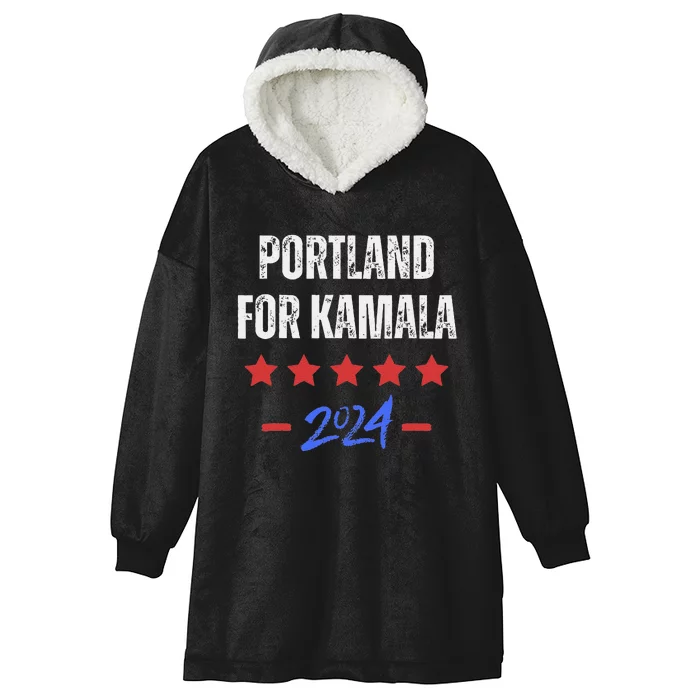 Portland For Kamala 2024 Dnc Kamala Harris Supporter Hooded Wearable Blanket