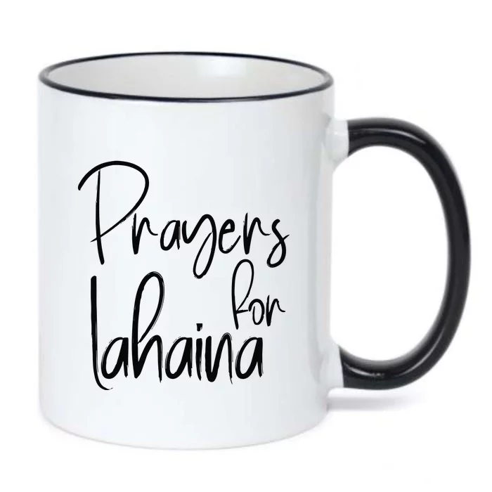 Prayers For Lahaina Praying For Maui Black Color Changing Mug