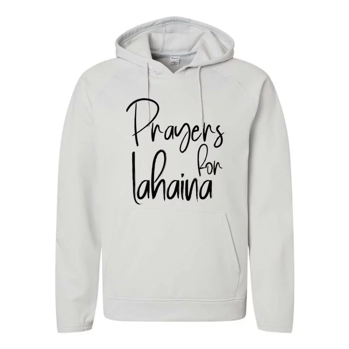 Prayers For Lahaina Praying For Maui Performance Fleece Hoodie