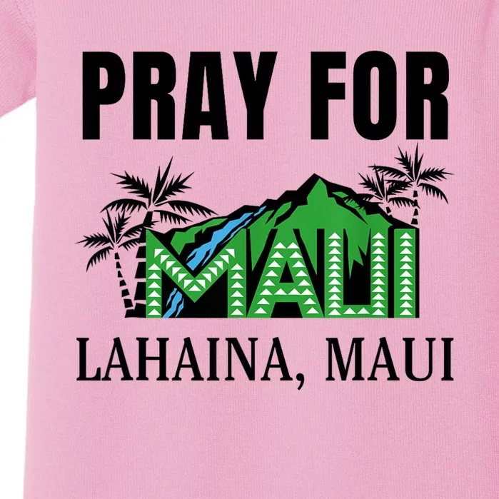 Pray For Lahaina Maui Hawaii Strong Wildfire Support Baby Bodysuit