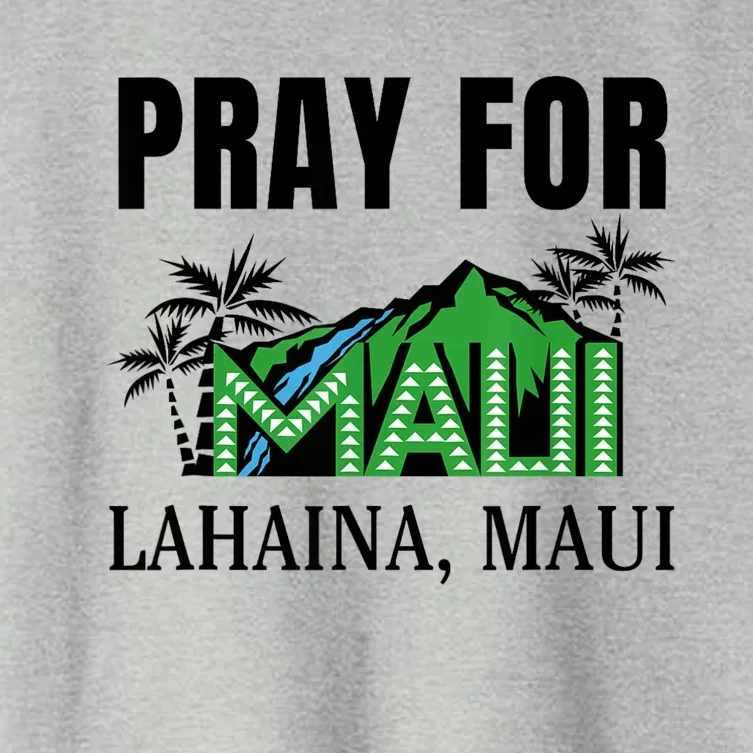 Pray For Lahaina Maui Hawaii Strong Wildfire Support Women's Crop Top Tee