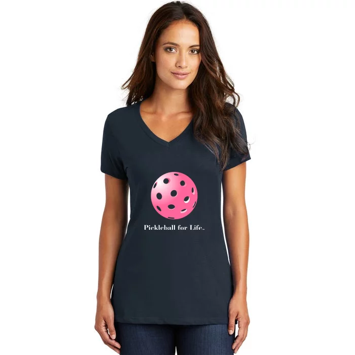 Pickleball For Life Pink Women's V-Neck T-Shirt