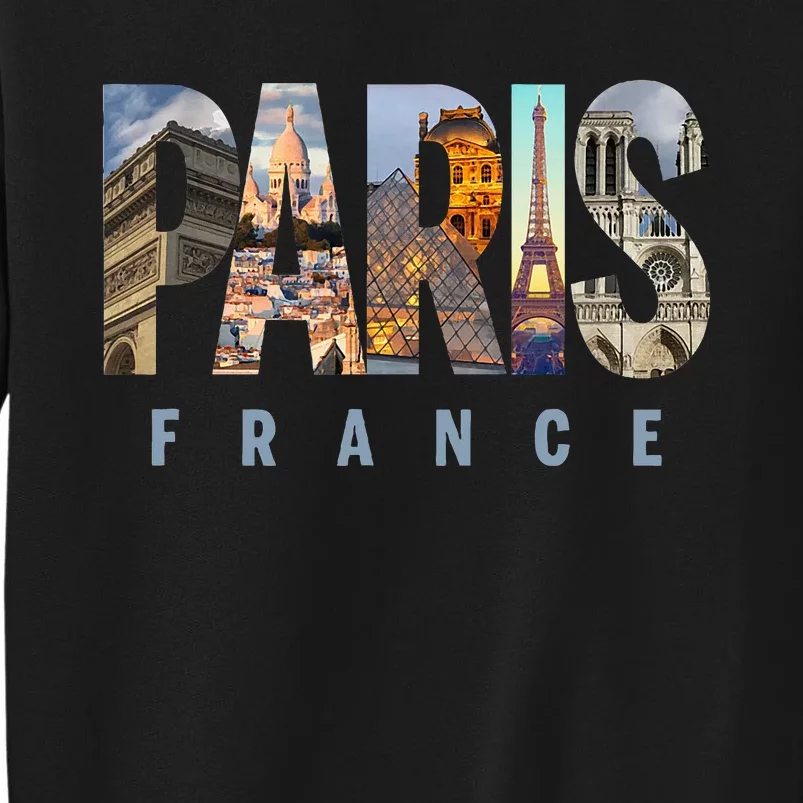 Paris France Landmarks Tall Sweatshirt