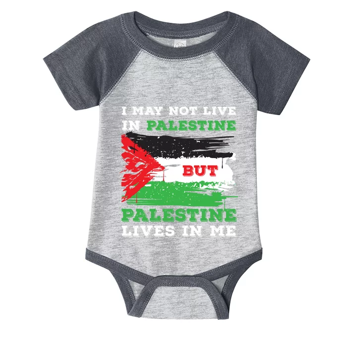 Palestine Flag Lives In Me. Free Palestine Gaza Palestinians Infant Baby Jersey Bodysuit