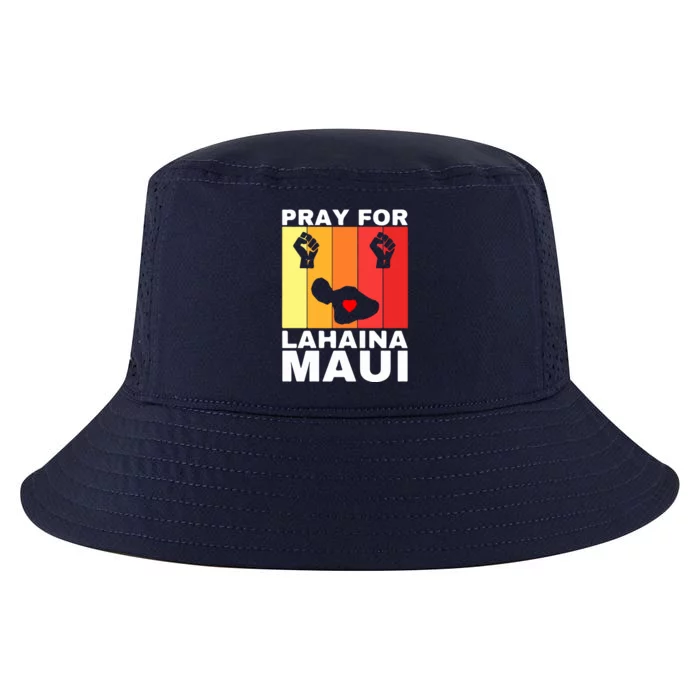 Pray For Lahaina Maui Hawaii Strong Wildfire Support Gift Cool Comfort Performance Bucket Hat