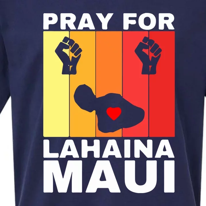 Pray For Lahaina Maui Hawaii Strong Wildfire Support Gift Sueded Cloud Jersey T-Shirt