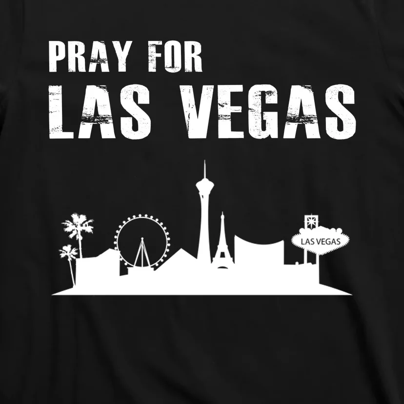 Pray For Las Vegas T-Shirt